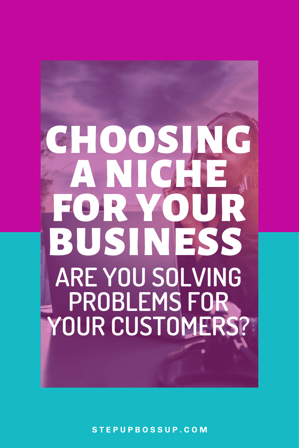 Easily Choosing A Niche For Your Business Are You Solving Problems
