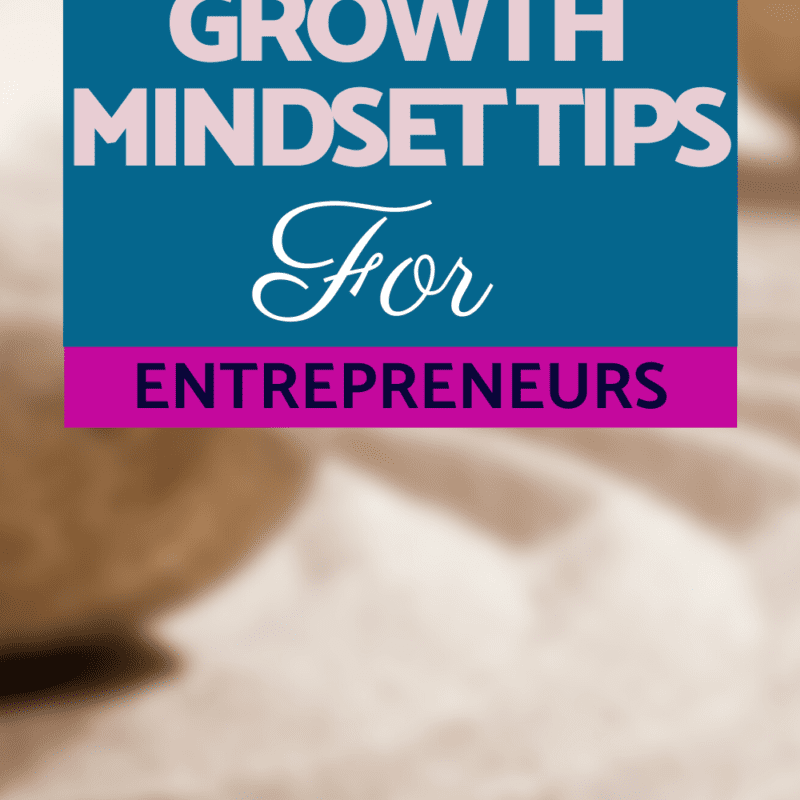 Mindset Growth Tips